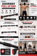 Kynetic™ Doorway Pull Up Bar

Transform any doorway into your personal workout station with the Kynetic™ Doorway Pull Up Bar — built for strength training, upper body workouts, and daily fitness routines without drilling or damaging your walls.